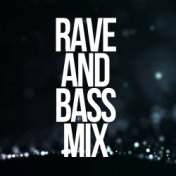 Rave & Bass Mix
