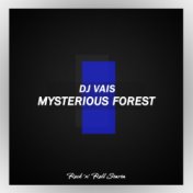 Mysterious Forest