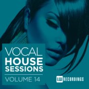 Vocal House Sessions, Vol. 14