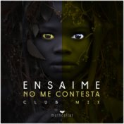 No Me Contesta (Club Mix)