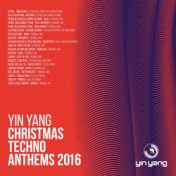 Yin Yang Xmas Techno Anthems 2016