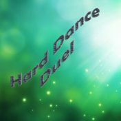 Hard Dance Duel