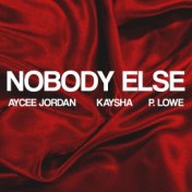 Nobody Else