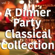 A Dinner Party Classical Collection vol. 2