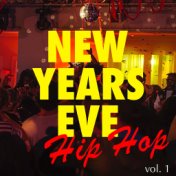 New Years Eve Hip Hop vol. 1