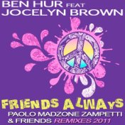 Friends Always (Paolo Madzone Zampetti & Friends Remixes 2011)