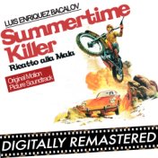 Summertime Killer - Ricatto alla Mala (Original Motion Picture Soundtrack)