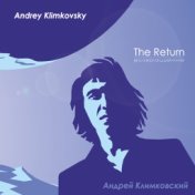 Andrey Klimkovsky  The Return альбом 2013