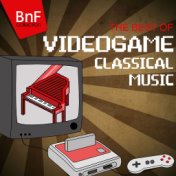 The Best of Videogame Classical Music