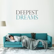 Deepest Dreams: Music to Sleep Helpful in Insomnia and Sleep Disorders