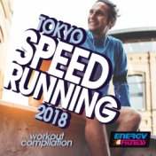 Tokyo Speed Running 2018 Workout Compilation