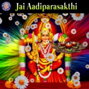 Jai Aadiparasakthi