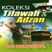 Koleksi Tilawah & Adzan Qori International