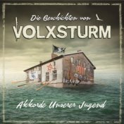 Die Geschichten von Volxsturm (Akkorde unserer Jugend)