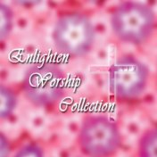 Enlighten Worship Collection