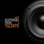 Talents, Vol. 6 (Electronic Music)