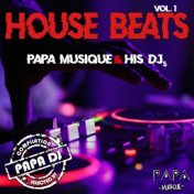 House Beats - Vol. 1 (Papa Musique & His DJS)