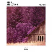 Deep Affection, Vol. 19