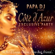 Papa DJ Presents Côte D'azur Exclusive Party