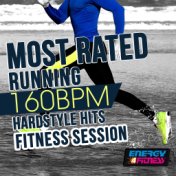 Most Rated Running 160 BPM Hardstyle Hits Fitness Session
