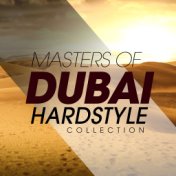 Masters of Dubai Hardstyle Collection