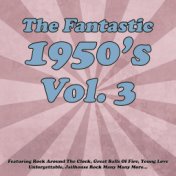 Fantastic Fifties Vol. 3