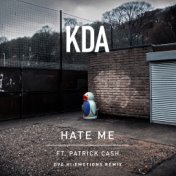 Hate Me (feat. Patrick Cash) (DVA Hi:Emotions Remix)