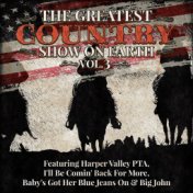 The Greatest Country Show on Earth, Vol. 3 (Live)