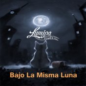 Bajo la Misma Luna