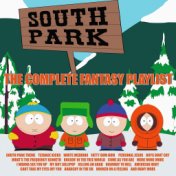 South Park - The Complete Fantasy Playlist