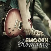 Smooth Romance: A Rockin' Love Affair