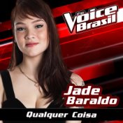 Qualquer Coisa (The Voice Brasil 2016)