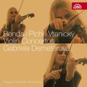 Benda, Pichl & Vranický: Violin Concertos