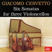 Cervetto: Six Sonatas for 3 Violoncellos