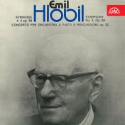 Hlobil: Symphony No. 4, Concerto for Winds and Percussion
