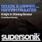 Knight In Shining Armour (Technikore Remix)