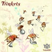 Trinkets