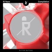 Ritter Butzke - 10 Years