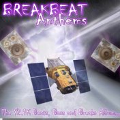 Breakbeat Anthems