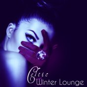Celtic Winter Lounge – Winter Solstice Endless Love Sensual Night Tantric Sex Soundtrack