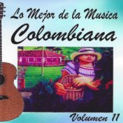 Lo Mejor de la Música Colombiana, Vol. 11