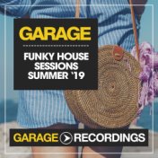 Funky House Sessions Summer '19