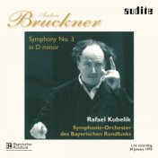 Bruckner: Symphony No. 3 in D Minor (Live)