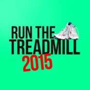 Run the Treadmill 2015