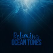 Relaxing Ocean Tones
