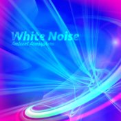 White Noise: Ambient Atmosphere