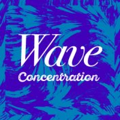 Wave Concentration