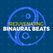 Rejuvenating Binaural Beats