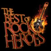 The Best of Rock Heroes
