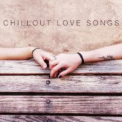Chillout Love Songs